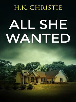 cover image of All She Wanted